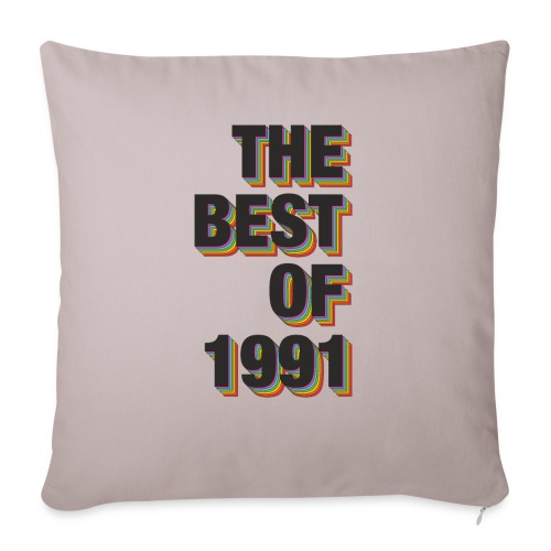 The Best Of 1991 - Throw Pillow Cover 17.5” x 17.5”