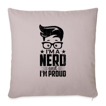 Proud Nerd - Throw Pillow Cover 17.5” x 17.5” - light taupe - Front