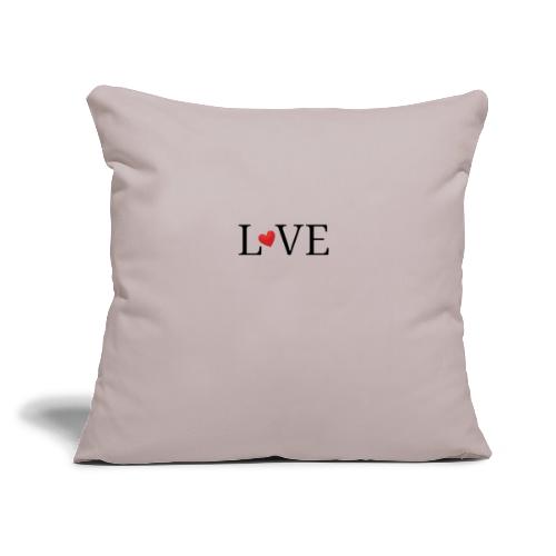 Love - Throw Pillow Cover 17.5” x 17.5”