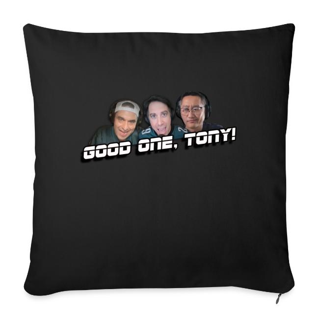 GOOD ONE, TONY! (with Fusco Show back)