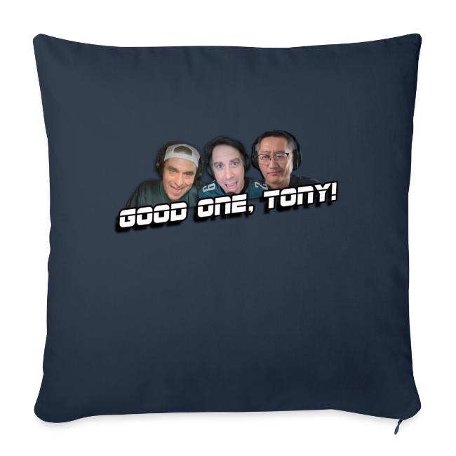 GOOD ONE, TONY! (with Fusco Show back)
