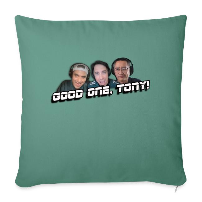 GOOD ONE, TONY! (with Fusco Show back)