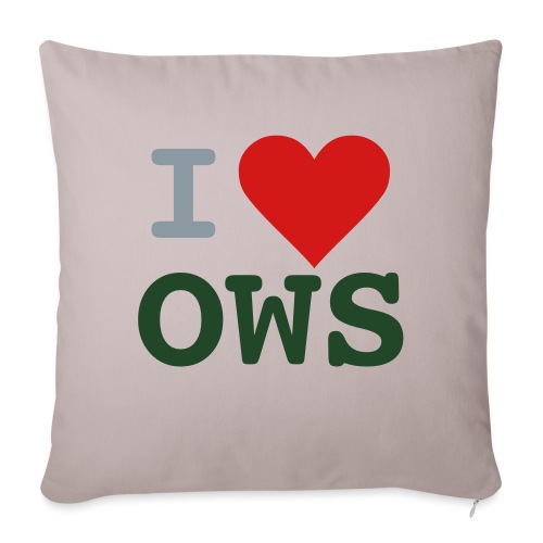 I OWS - Throw Pillow Cover 17.5” x 17.5”