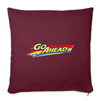 Go Ahead - Throw Pillow Cover 17.5” x 17.5” - burgundy - Front