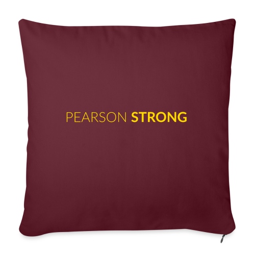 Pearson strong - Throw Pillow Cover 17.5” x 17.5”