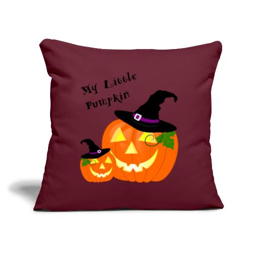 My Little Pumpkin in a Witches Hat - Throw Pillow Cover 17.5” x 17.5”