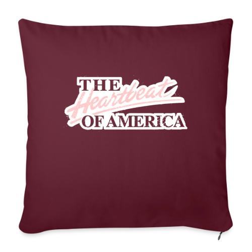 The Heartbeat of America - Throw Pillow Cover 17.5” x 17.5”