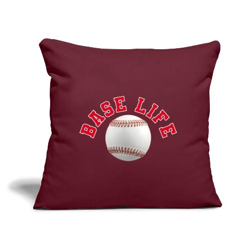 Baseball: Base Life Vibes - Throw Pillow Cover 17.5” x 17.5”