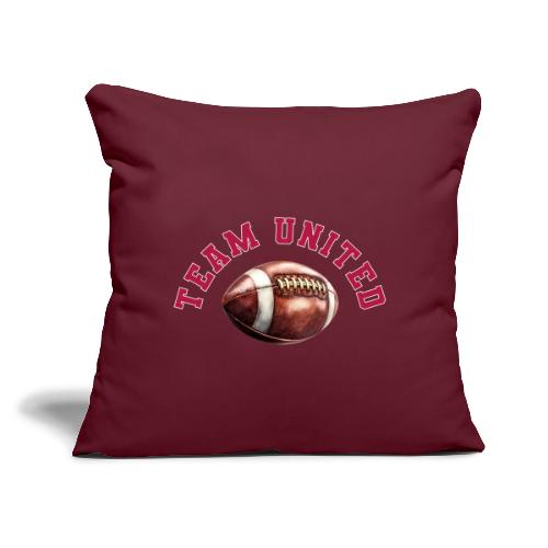 Team United American Football Design - Throw Pillow Cover 17.5” x 17.5”
