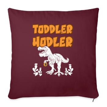 Toddler Hodler - Throw Pillow Cover 17.5” x 17.5” - burgundy - Front
