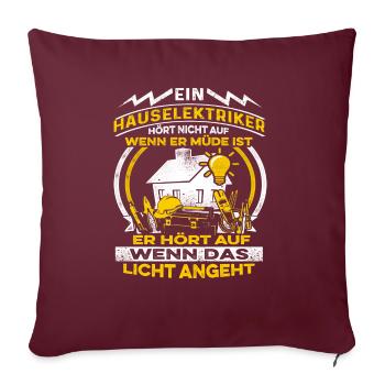 House Electrician - Throw Pillow Cover 17.5” x 17.5” - burgundy - Front