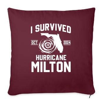 I survived Hurricane Milton October 2024 - Throw Pillow Cover 17.5” x 17.5” - burgundy - Front