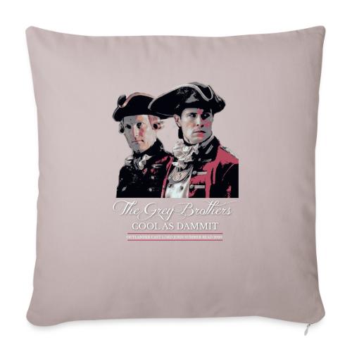 The Grey Bros - Cool As Dammit - Throw Pillow Cover 17.5” x 17.5”
