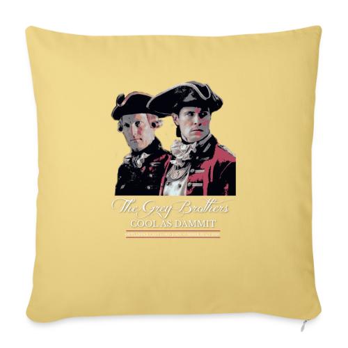 The Grey Bros - Cool As Dammit - Throw Pillow Cover 17.5” x 17.5”