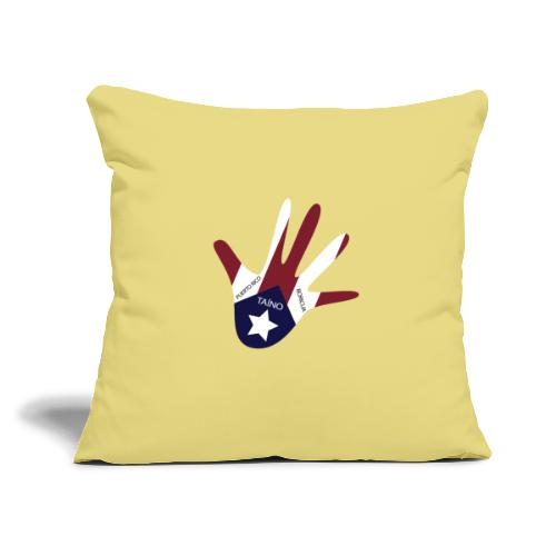 Mano Puerto Rico - Throw Pillow Cover 17.5” x 17.5”