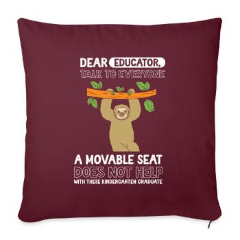 Sloth First Day of Kindergarten - Throw Pillow Cover 17.5” x 17.5” - burgundy - Front