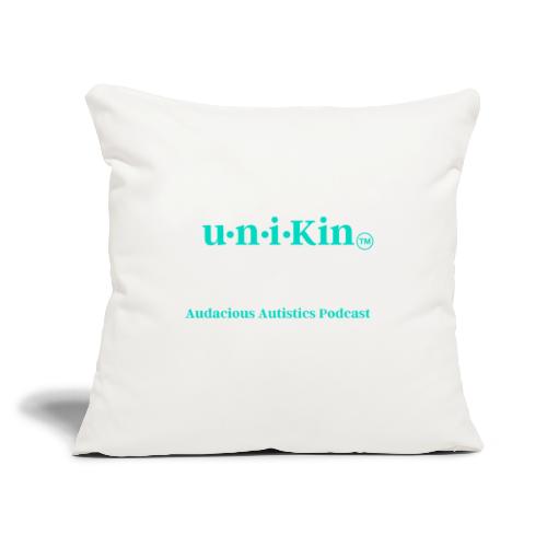 uni KIN you I are Kin - Throw Pillow Cover 17.5” x 17.5”
