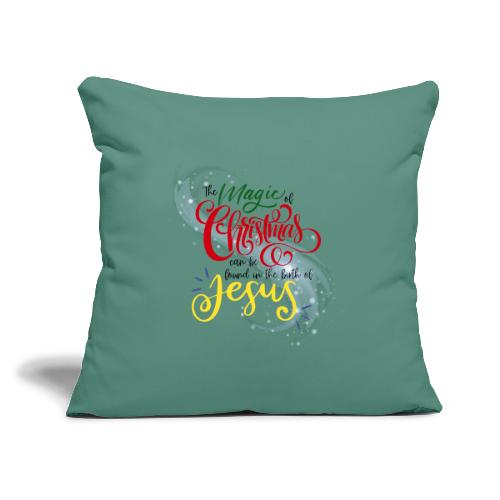 The Magic of Christmas - Throw Pillow Cover 17.5” x 17.5”