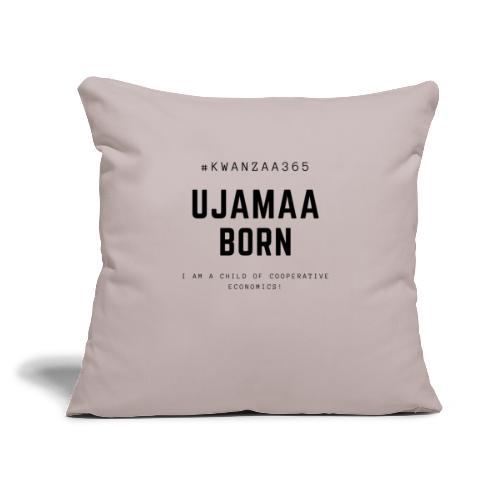 ujamaa born shirt - Throw Pillow Cover 17.5” x 17.5”
