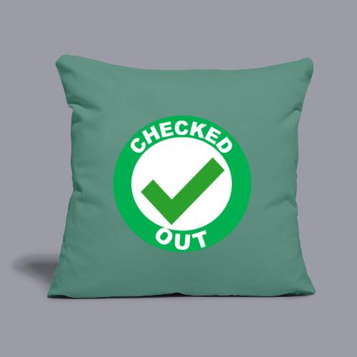 CHECKED OUT - Throw Pillow Cover 17.5” x 17.5”
