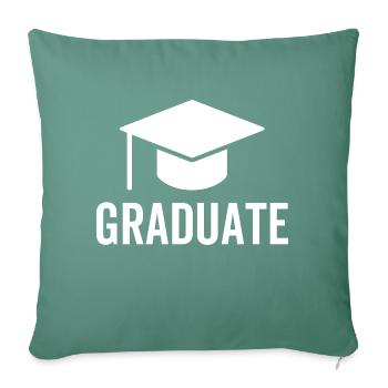 Graduate - Throw Pillow Cover 17.5” x 17.5” - cypress green - Front