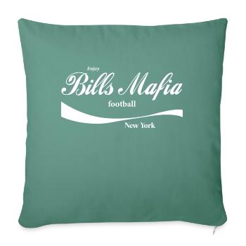 Enjoy Bills Mafia New York - Throw Pillow Cover 17.5” x 17.5” - cypress green - Front