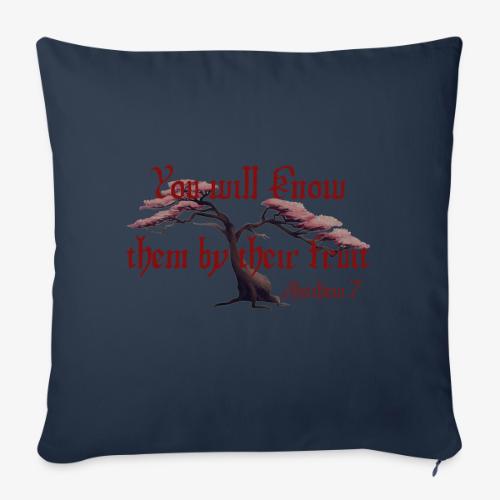 Fruit Tree Quote - Throw Pillow Cover 17.5” x 17.5”