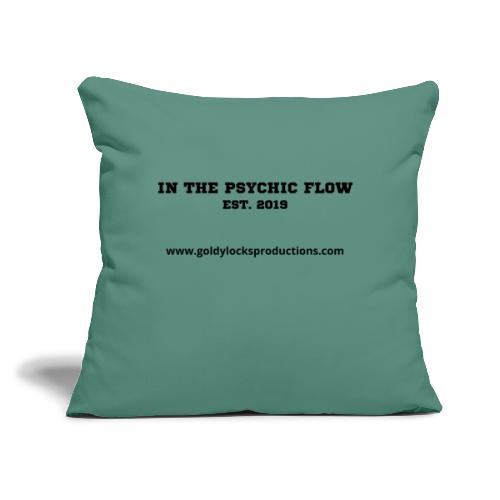 In the Psychic Flow EST 2019 - Throw Pillow Cover 17.5” x 17.5”