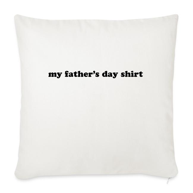my fathers day shirt
