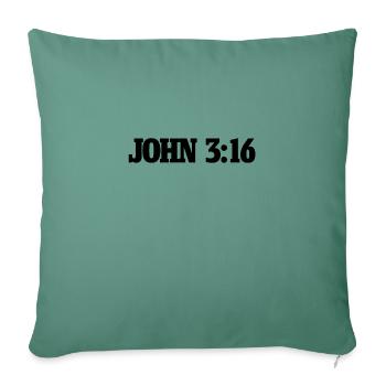 John 3:16 - Throw Pillow Cover 17.5” x 17.5” - cypress green - Front