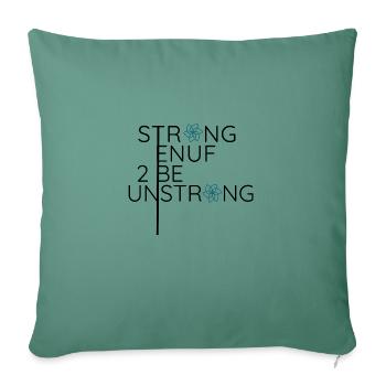 Line through unstrong - Throw Pillow Cover 17.5” x 17.5” - cypress green - Front