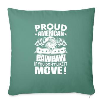 proud - Throw Pillow Cover 17.5” x 17.5” - cypress green - Front