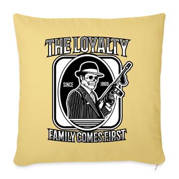 Loyalty Family Comes First - Throw Pillow Cover 17.5” x 17.5” - washed yellow - Front