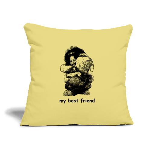 My best friend (girl) - Throw Pillow Cover 17.5” x 17.5”
