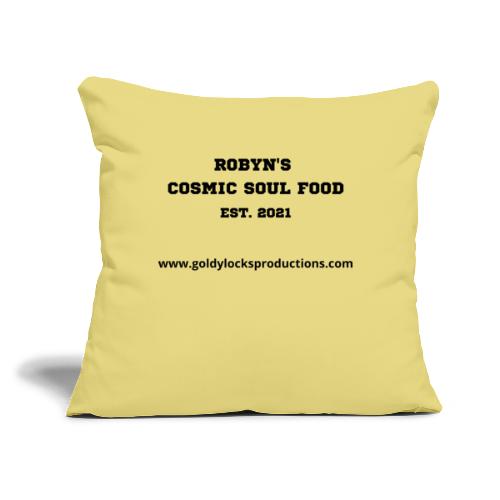 Robyn s Cosmic Soul Food EST 2021 - Throw Pillow Cover 17.5” x 17.5”