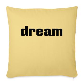 Dream - Throw Pillow Cover 17.5” x 17.5” - washed yellow - Front
