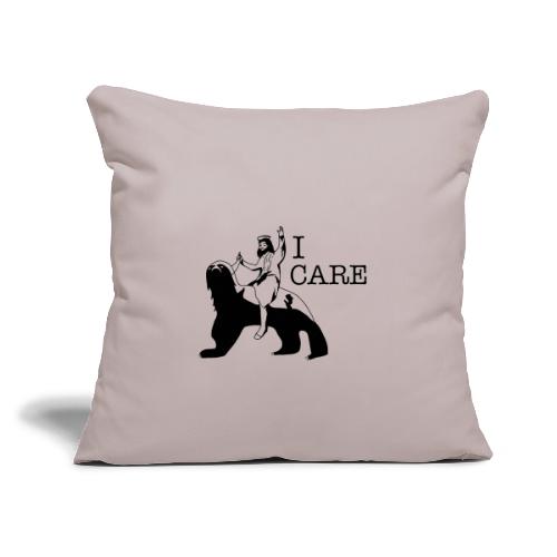 I care - Throw Pillow Cover 17.5” x 17.5”