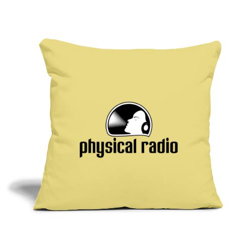 Physical Radio Black Logo Limited Edition - Throw Pillow Cover 17.5” x 17.5”
