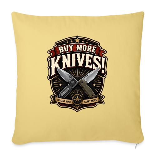 Buy More Knives Emblem - Tactical Pocket Knife EDC - Throw Pillow Cover 17.5” x 17.5”