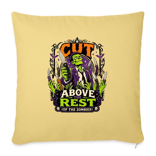Cut Above The Rest Zombie Pocket Knife Halloween - Throw Pillow Cover 17.5” x 17.5”