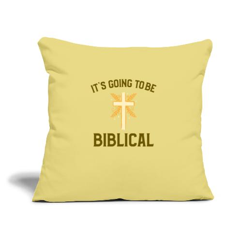 Biblical - Throw Pillow Cover 17.5” x 17.5”