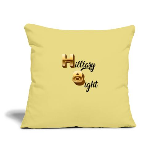 Hilllary 8ight classic design - Throw Pillow Cover 17.5” x 17.5”