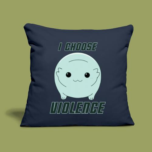 Moopsy Chooses Violence - Throw Pillow Cover 17.5” x 17.5”
