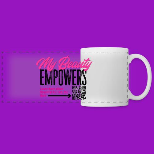 My Beauty Empowers - Panoramic Mug