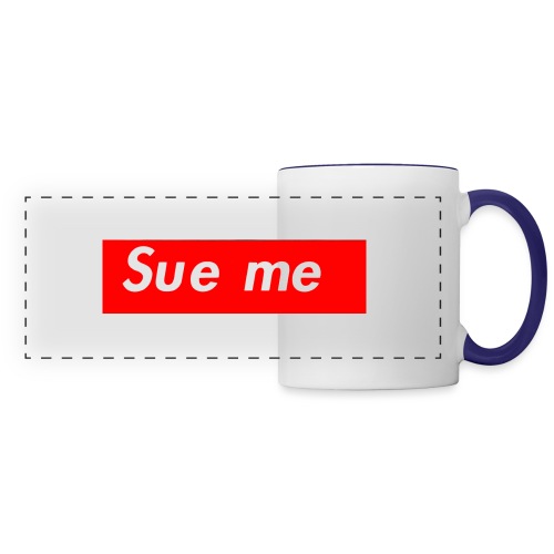 sue me (supreme parody) - Panoramic Mug