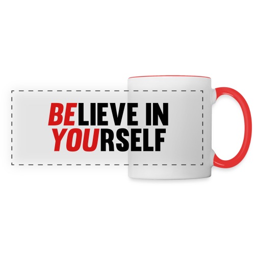 Believe in Yourself - Panoramic Mug