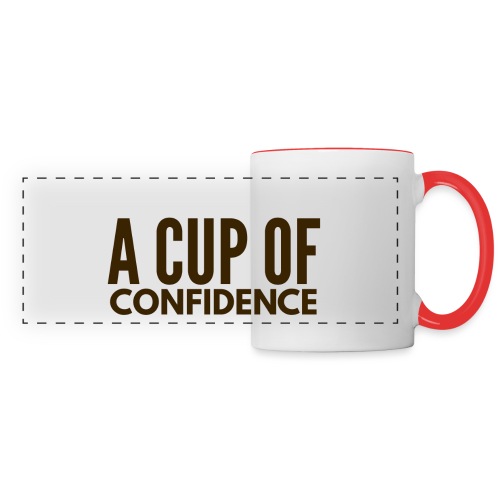 A Cup Of Confidence - Panoramic Mug