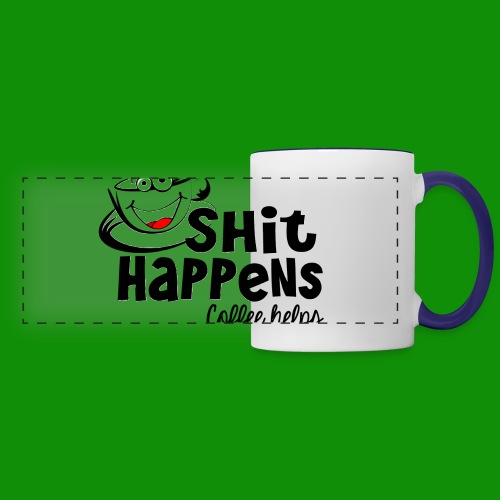 Sh!t Happens Coffee Helps - Panoramic Mug