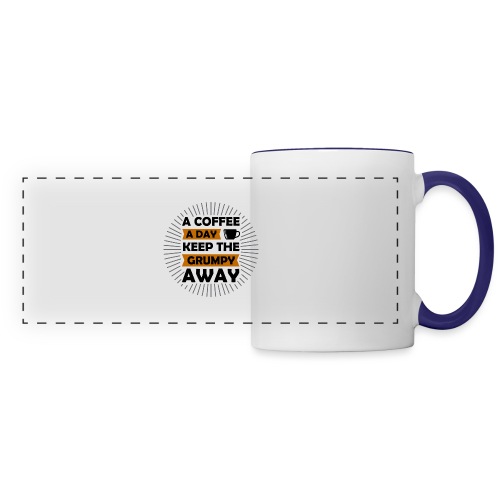 a coffee a day keep the grumpy away 5262165 - Panoramic Mug