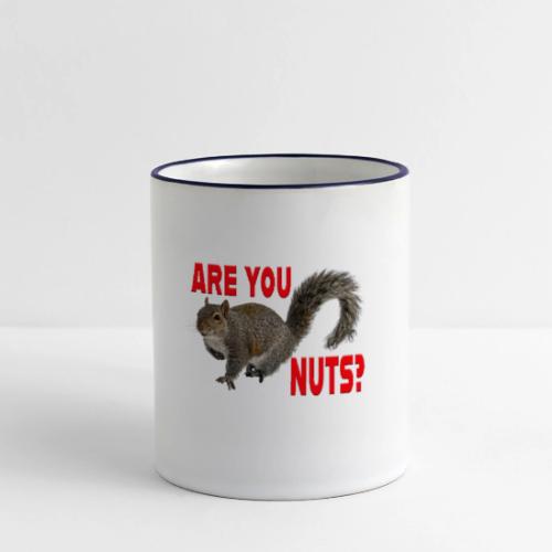 Are You Nuts? - Panoramic Mug